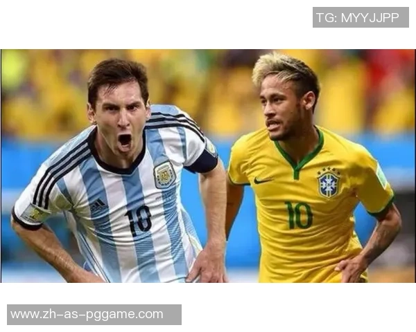 阿根廷与巴西友谊赛精彩回顾及直播信息分享2019年 阿根廷与巴西友谊赛精彩回顾及直播信息分享2019年